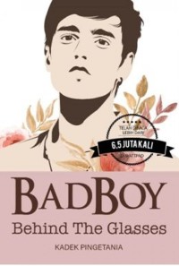 Image of Bad Boy : Behind The Glasses
