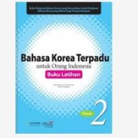 Image of Bahasa Korea Terpadu untuk Orang Indonesia Buku Latihan Dasar #1