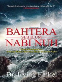 Image of Bahtera Sebelum Nabi Nuh