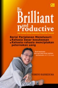 Image of Be Brilliant and Productive