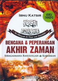 Image of Bencana & Peperangan Akhir Zaman Sebagaimana Rasululllah SAW Kabarkan