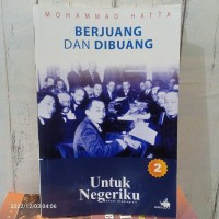 Image of Berjuang dan Di Buang: Untuk Negeriku