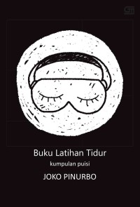 Image of Buku Latihan Tidur (Kumpulan Puisi)