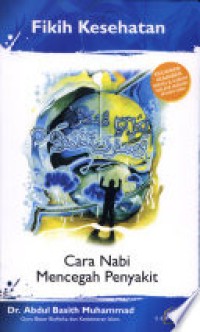 Image of Cara Nabi Mencegah Penyakit