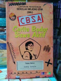 CBSA (Cerita Bodoh Siswa Aktif)