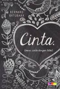 Image of Cinta; (baca: cinta dengan titik)