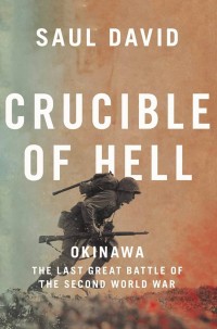 Image of Crucible of hell : okinawa the last great battle of the second world war