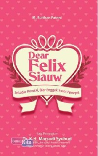 Dear Felix Siauw