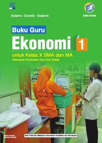 Image of Ekonomi 1 untuk Kelas X SMA dan MA
