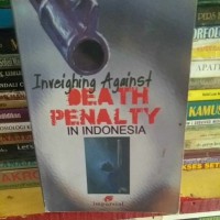 Image of Inveighing AginstDeath Finalty in Indonesia