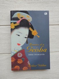 Image of Memoirs of a Geisha : Memoar seorang Geisha