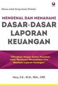 Image of Mengenal dan Memahami Dasar-Dasar Laporan Keuangan