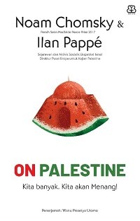 Image of On Palestine: kita banyak. kita akan menang!