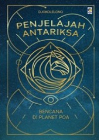 Image of Penjelajah Antariksa #1: Bencana Di Planet Poa
