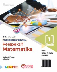 Image of Perspektif Matematika 1: Untuk Kelas X SMA dan MA