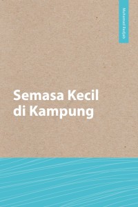 Semasa Kecil di Kampung