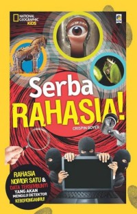 Serba Rahasia : National Geographic Kids