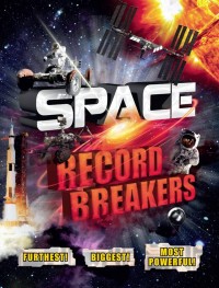 Image of Space Record Breakers