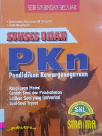 Sukses Ujian PKN