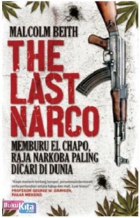 Image of The Last Narco: Memburu El Chapo, Raja Narkoba Paling Di Cari Di Dunia