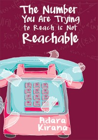 Image of The Number You Are Trying to Reach is Not Reachable