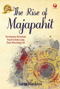 The Rise of Majapahit