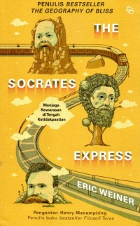 Image of The socrates express: menjaga kewarasan di tengah ketidakpastian