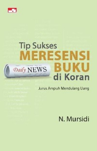 Tip Sukses Meresensi Buku Di Koran