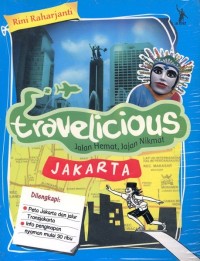 Image of Travelicious : Jalan Hemat, Jajan Nikmat