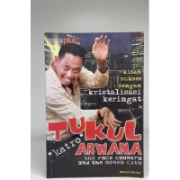 Image of Tukul Arwana : The Face Country and the Money City