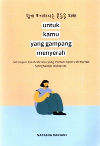 Untuk kamu yang gampang menyerah