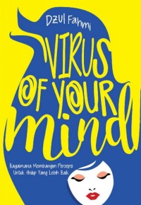 Image of Virus Of Your Mind
