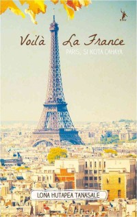 Image of Voila La France Paris Si Kota Cahaya
