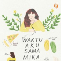 Waktu Aku Sama Mika