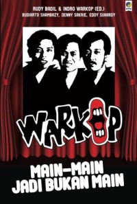 Image of Warkop: Main-Main Jdi Bkan Main