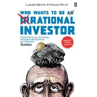 Who Wants to Be A Rational Investor