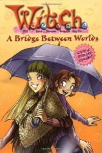 Witch A Bridge Between Worlds #10