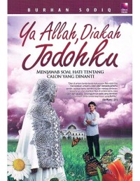 Image of Ya Allah, Diakah Jodohku?