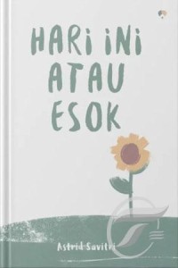 Image of Hari ini atau esok