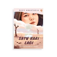 Image of Satu Hari Lagi: Taste the fear and do it anyway