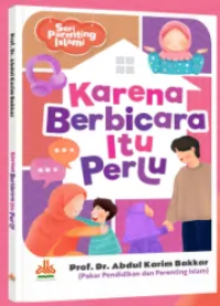 Image of Karena Berbicara Itu Perlu